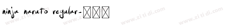 ninja naruto regular字体转换